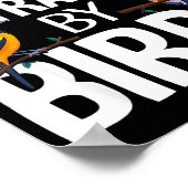 Einfach abgelenkt von Vögeln Lustiger Vogelliebhab Poster (Ecke)