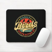 Einfach abgelenkt von Vögeln Lustiges Retro Vintag Mousepad (Mit Mouse)