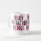 Einfach ablenkbar durch Hunde Kaffeetasse (Vorderseite Links)