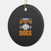 Einfach ablenkbar durch Hunde Keramik Ornament (Links)
