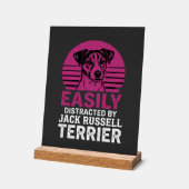 Einfach ablenkbar durch Jack Russell Terrier Acrylschild (Winkel)