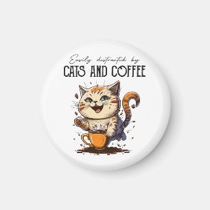 Einfach ablenkbar durch Katzen und Kaffee Katzenli Magnet