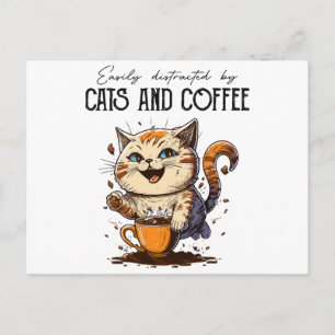 Einfach ablenkbar durch Katzen und Kaffee Katzenli Postkarte