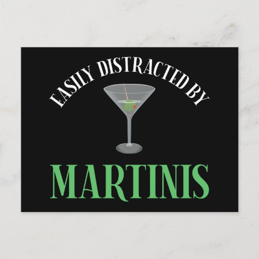 Einfach Ablenkbar Durch Martinis Postkarte (Vorderseite)