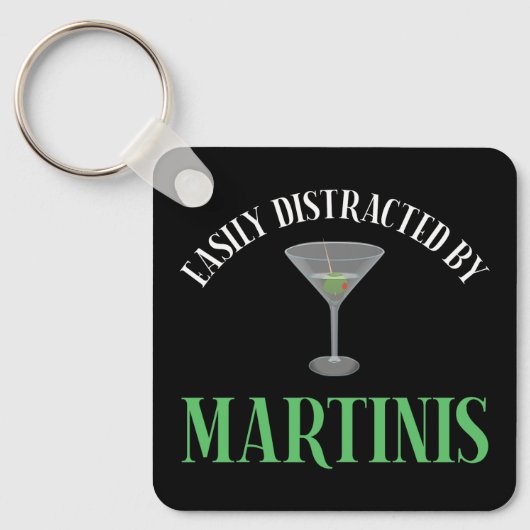Einfach Ablenkbar Durch Martinis Schlüsselanhänger (Vorderseite)