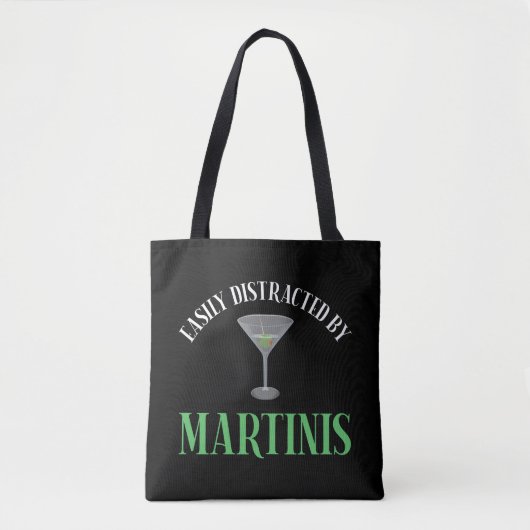 Einfach Ablenkbar Durch Martinis Tasche (Vorderseite)