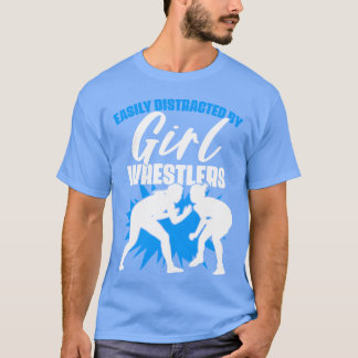 Einfach Ablenkbar Lustiger Wrestling-Sporthumor Fü T-Shirt