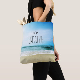Einfach am Strand atmen Tasche