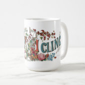 Einfach an das (Kreuz) klammere ich mich viktorian Kaffeetasse (VorderseiteRechts)