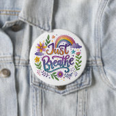 "Einfach Atmen"-Knopf Button (Beispiel)