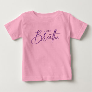 Einfach Atmen Ruhe Zitat Baby T-shirt