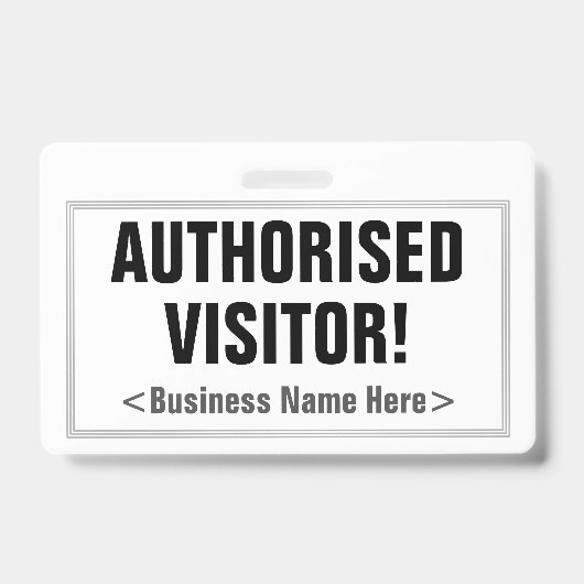 Einfach "AUTORISIERTER BESUCHER"! Abzeichen Ausweis (Vorderseite)