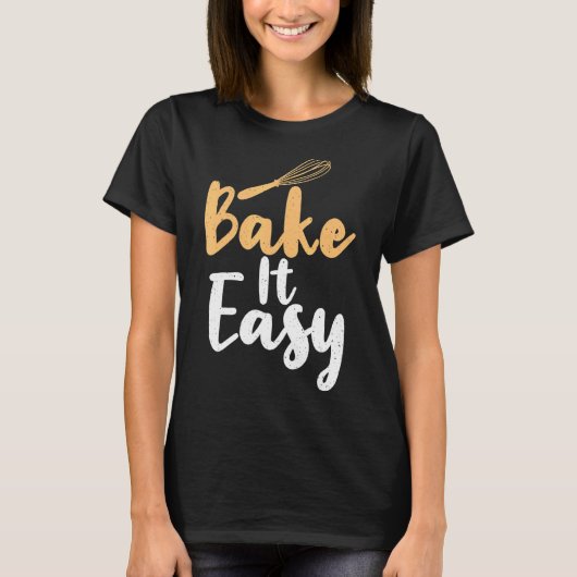 Einfach backen T-Shirt (Vorderseite)