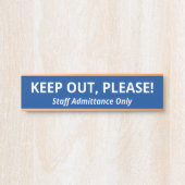 Einfach "BEHALT aus, BITTE!" Türschild (Vorderseite )