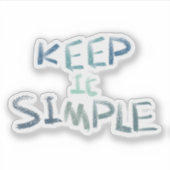 Einfach behalten aufkleber (Vorderseite)