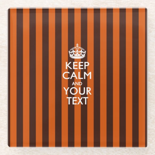 Einfach BEHALTEN CALM auf Orangenstreifen Glasuntersetzer (Vorderseite)