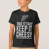 Einfach Behalten - Käse Pizza Design T-Shirt (Vorderseite)