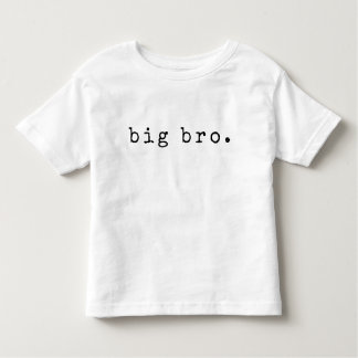 Einfach "Big Bro". Geschwister Kleinkind T - Shirt