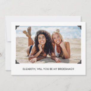 Einfach bist du meine Bridesmaid-Fotokarte