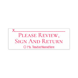 Einfach "Bitte überprüfen, unterschreiben und zurü Permastempel