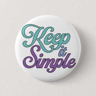 Einfach Bleiben Knopf (Lila) Button