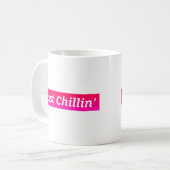 Einfach Chillen Klassischer Becher Kaffeetasse (Vorderseite Links)