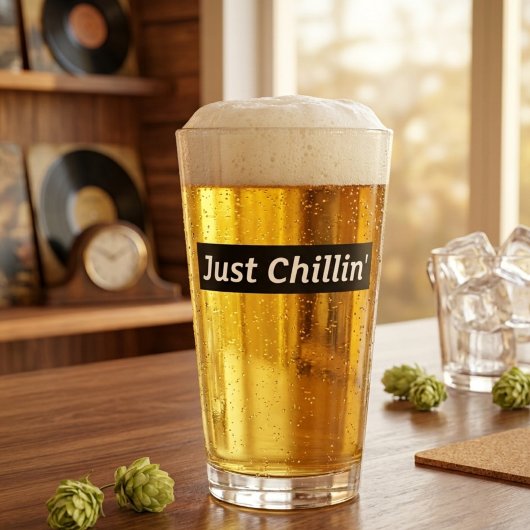 Einfach Chillen Pint Glas