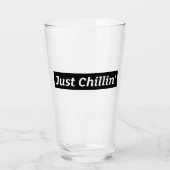 Einfach Chillen Pint Glas (Vorderseite)