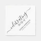 Einfach das Leben feiern Elegante Script-Beerdigun Serviette (Vorderseite)
