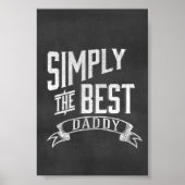 Einfach die beste Daddy Chalkboard Art Poster (Vorne)