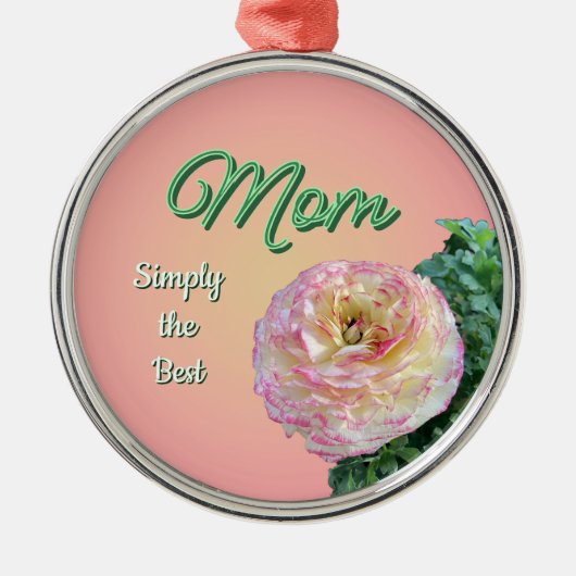 Einfach die beste Mutter Ornament Aus Metall (Vorne)