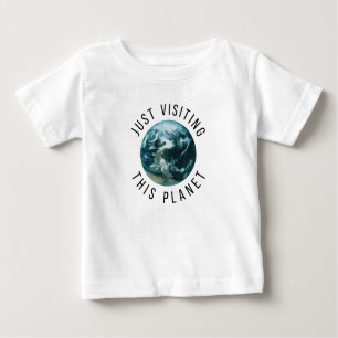 Einfach diesen Planeten besuchen Baby T-shirt