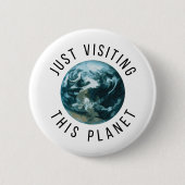 Einfach diesen Planeten besuchen Button (Vorderseite)