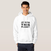 Einfach diesen Planeten besuchen Hoodie (Vorne ganz)