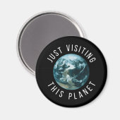 Einfach diesen schwarzen Planeten besuchen Magnet (Vorderseite/Rückseite)