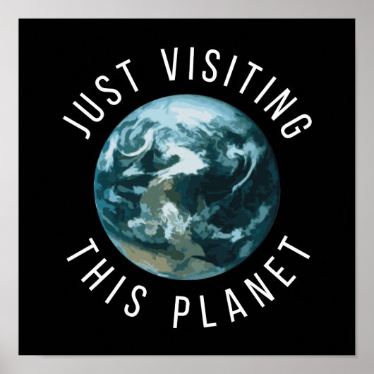 Einfach diesen schwarzen Planeten besuchen Poster (Vorne)