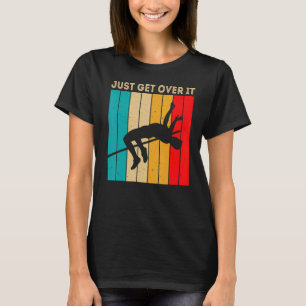 Einfach Drüber Springen Hochsprung Retro Sonnen T-Shirt