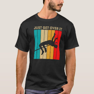 Einfach Drüber Springen Hochsprung Retro Sonnen T-Shirt