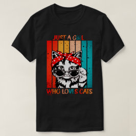 EINFACH EIN MÄDCHEN, DAS LIEBEN KATZT lustige nied T-Shirt