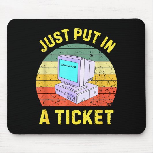 Einfach ein Ticket einreichen Lustiger Tech-Suppor Mousepad (Vorne)
