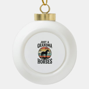 Einfach eine Oma, die Pferde liebt, Vintage-Design Keramik Kugel-Ornament