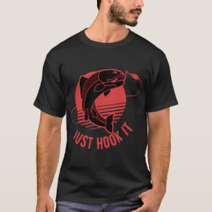 Einfach Einfach Haken, Angeln, Fischer-Shirts, Ang T-Shirt