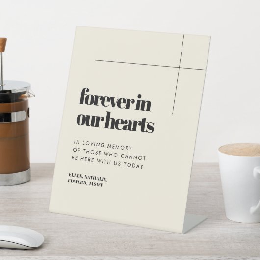 Einfach elegant & chic Forever in unseren Herzen Sockelschild (In SItu)