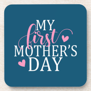 Einfach & elegant Mein erster Muttertag UNTERSET Getränkeuntersetzer