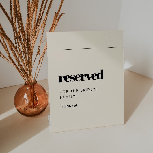 Einfach elegant & schick Reserviert für die Famili Sockelschild