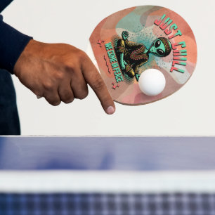 Einfach Entspannen, Wir Kommen in Frieden Tischtennis Schläger