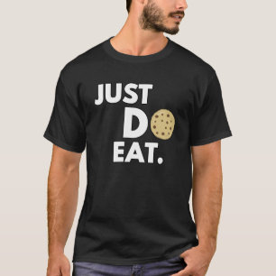 Einfach Essen - Lustiges Cookie-Design T-Shirt