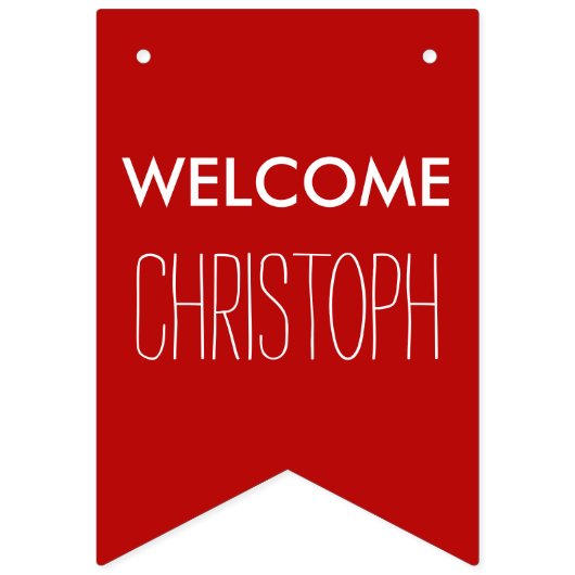 Einfach Farben & Text: "NAME" WILLKOMMEN Wimpelkette (Erste Fahne)