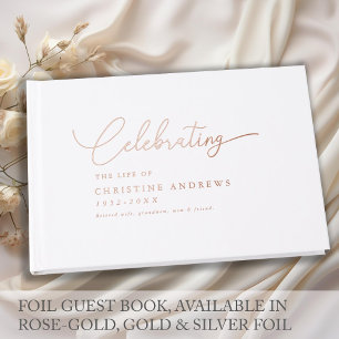 Einfach "Feiern des Lebens" Rose-Gold-Foil, Weiß Gästebuch