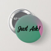 Einfach fragen! button (Vorne & Hinten)
